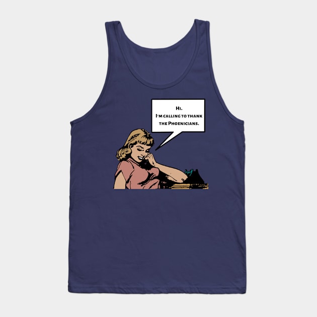 Thank the Phoenicians Tank Top by Disney Assembled